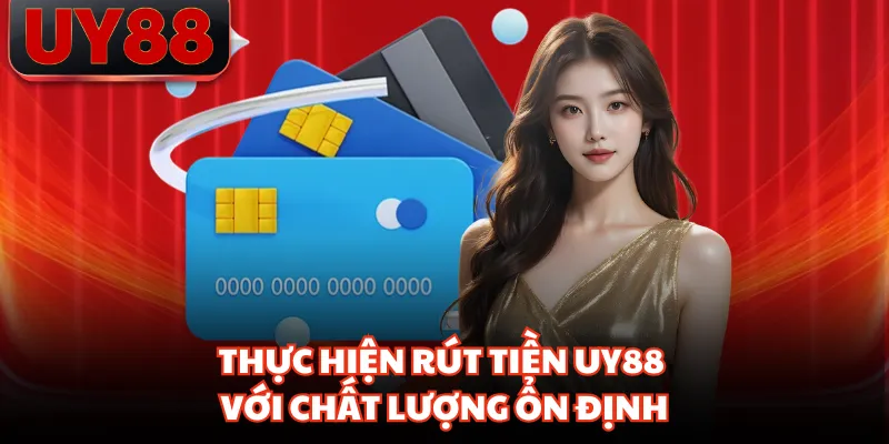 Thực hiện thao tác 3 bước siêu nhanh cùng UY88